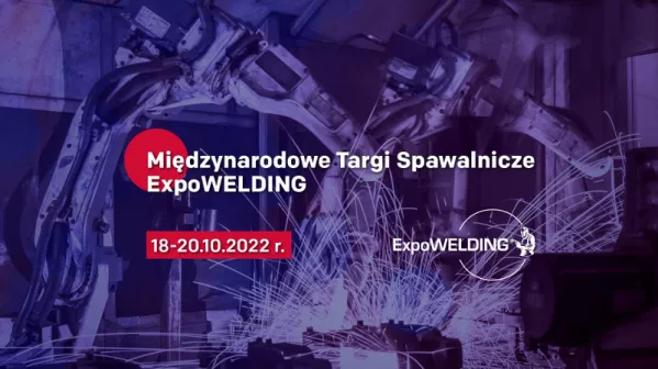 Targi Spawalnicze ExpoWELDING w Katowicach